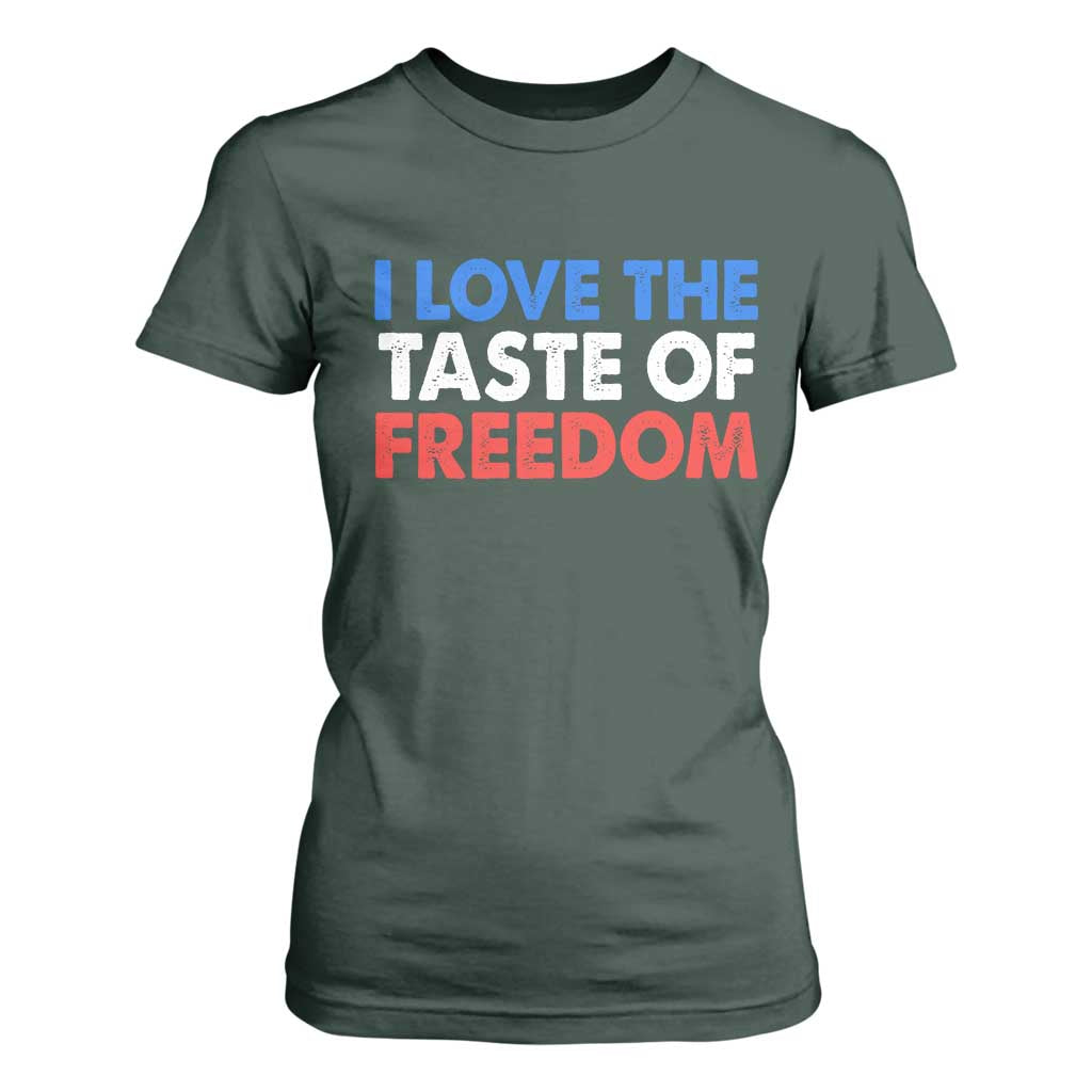 I Love The Taste Of Freedom Matching Couple T Shirt For Women Funny Patriotic Red White and Blue 4th of July TS02 Dark Forest Green Print Your Wear
