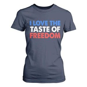 I Love The Taste Of Freedom Matching Couple T Shirt For Women Funny Patriotic Red White and Blue 4th of July TS02 Navy Print Your Wear