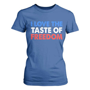 I Love The Taste Of Freedom Matching Couple T Shirt For Women Funny Patriotic Red White and Blue 4th of July TS02 Royal Blue Print Your Wear