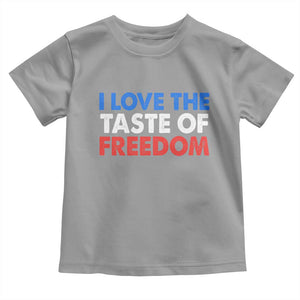 I Love The Taste Of Freedom Matching Couple Toddler T Shirt Funny Patriotic Red White and Blue 4th of July