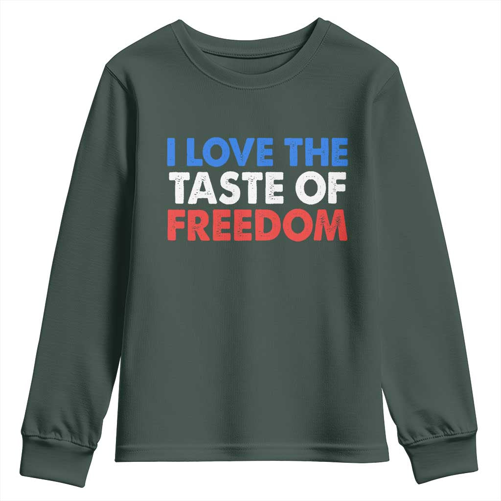 I Love The Taste Of Freedom Matching Couple Youth Sweatshirt Funny Patriotic Red White and Blue 4th of July