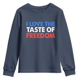 I Love The Taste Of Freedom Matching Couple Youth Sweatshirt Funny Patriotic Red White and Blue 4th of July