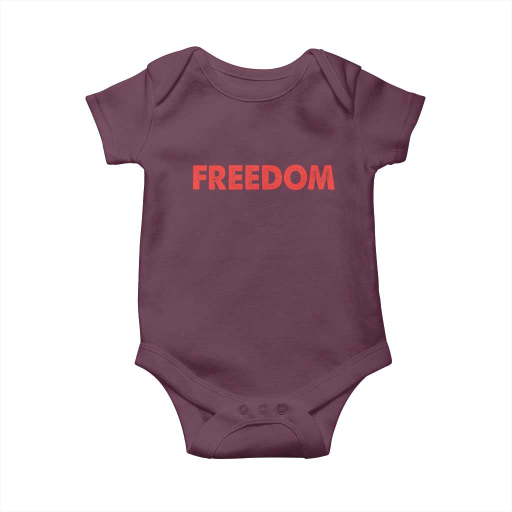 I'm Freedom Matching Couple Baby Onesie Funny Patriotic Red White and Blue 4th of July TS02 Maroon Print Your Wear