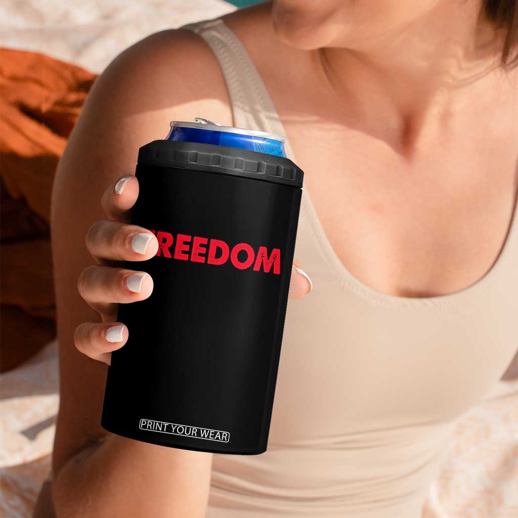 I'm Freedom Matching Couple 4 in 1 Can Cooler Tumbler Funny Patriotic Red White and Blue 4th of July