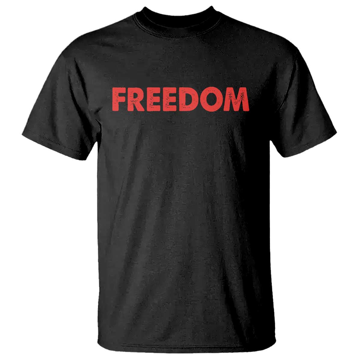 I'm Freedom Matching Couple T Shirt Funny Patriotic Red White and Blue 4th of July TS02 Black Print Your Wear