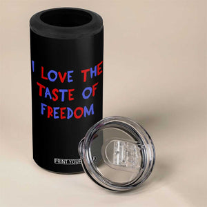 I Love The Taste Of Freedom Americana Matching Couple 4 in 1 Can Cooler Tumbler Funny Patriotic Red White and Blue 4th of July TS02 Print Your Wear