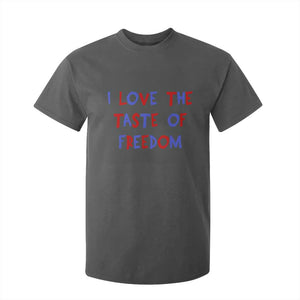 I Love The Taste Of Freedom Americana Matching Couple T Shirt For Kid Funny Patriotic Red White and Blue 4th of July