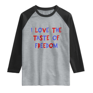 I Love The Taste Of Freedom Americana Matching Couple Raglan Shirt Funny Patriotic Red White and Blue 4th of July