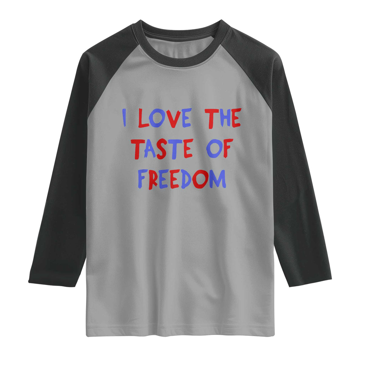 I Love The Taste Of Freedom Americana Matching Couple Raglan Shirt Funny Patriotic Red White and Blue 4th of July