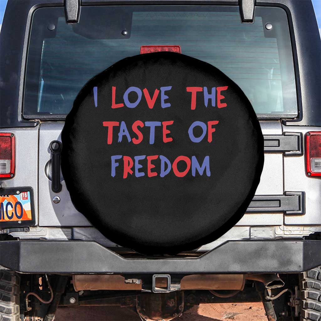 I Love The Taste Of Freedom Americana Matching Couple Spare Tire Cover Funny Patriotic Red White and Blue 4th of July TS02 No hole Black Print Your Wear