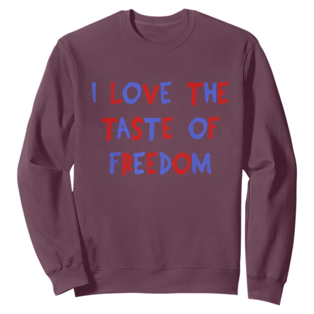 I Love The Taste Of Freedom Americana Matching Couple Sweatshirt Funny Patriotic Red White and Blue 4th of July
