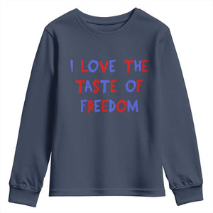 I Love The Taste Of Freedom Americana Matching Couple Youth Sweatshirt Funny Patriotic Red White and Blue 4th of July