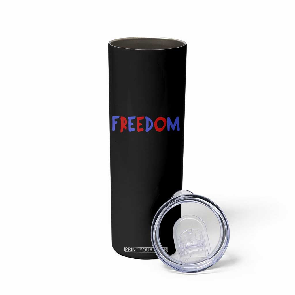 I'm Freedom Americana Matching Couple Skinny Tumbler Funny Patriotic Red White and Blue 4th of July TS02 Print Your Wear