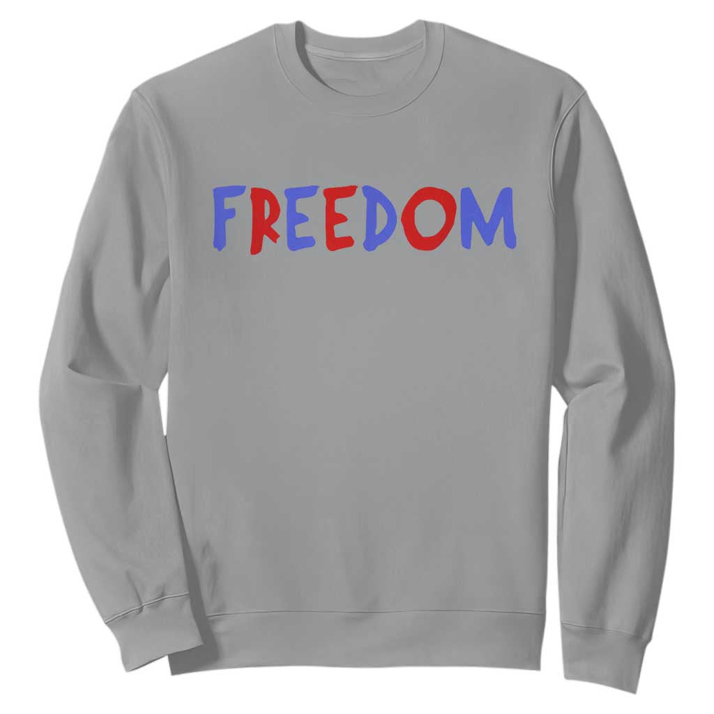 I'm Freedom Americana Matching Couple Sweatshirt Funny Patriotic Red White and Blue 4th of July