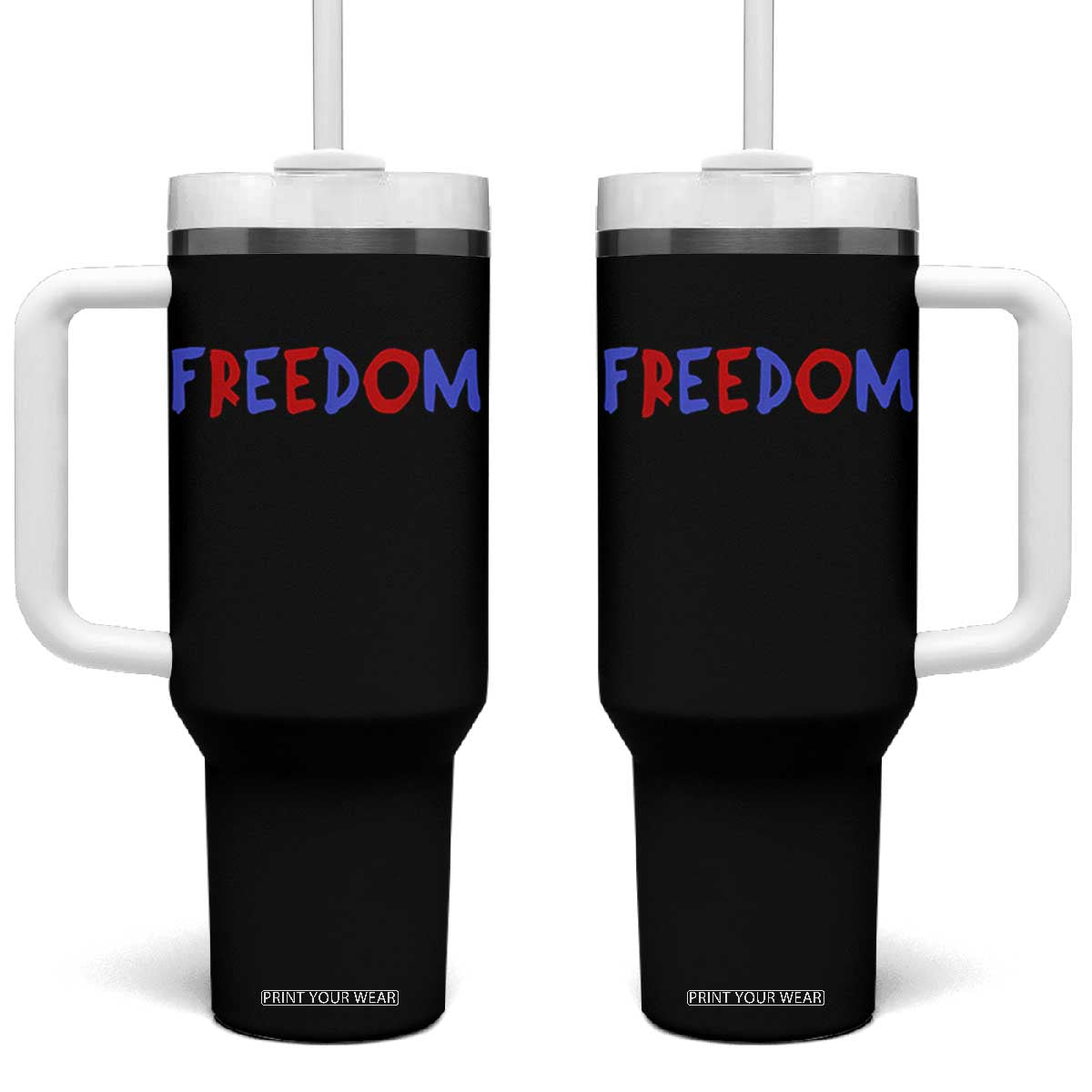 I'm Freedom Americana Matching Couple Tumbler With Handle Funny Patriotic Red White and Blue 4th of July TS02 One Size: 40 oz Black Print Your Wear