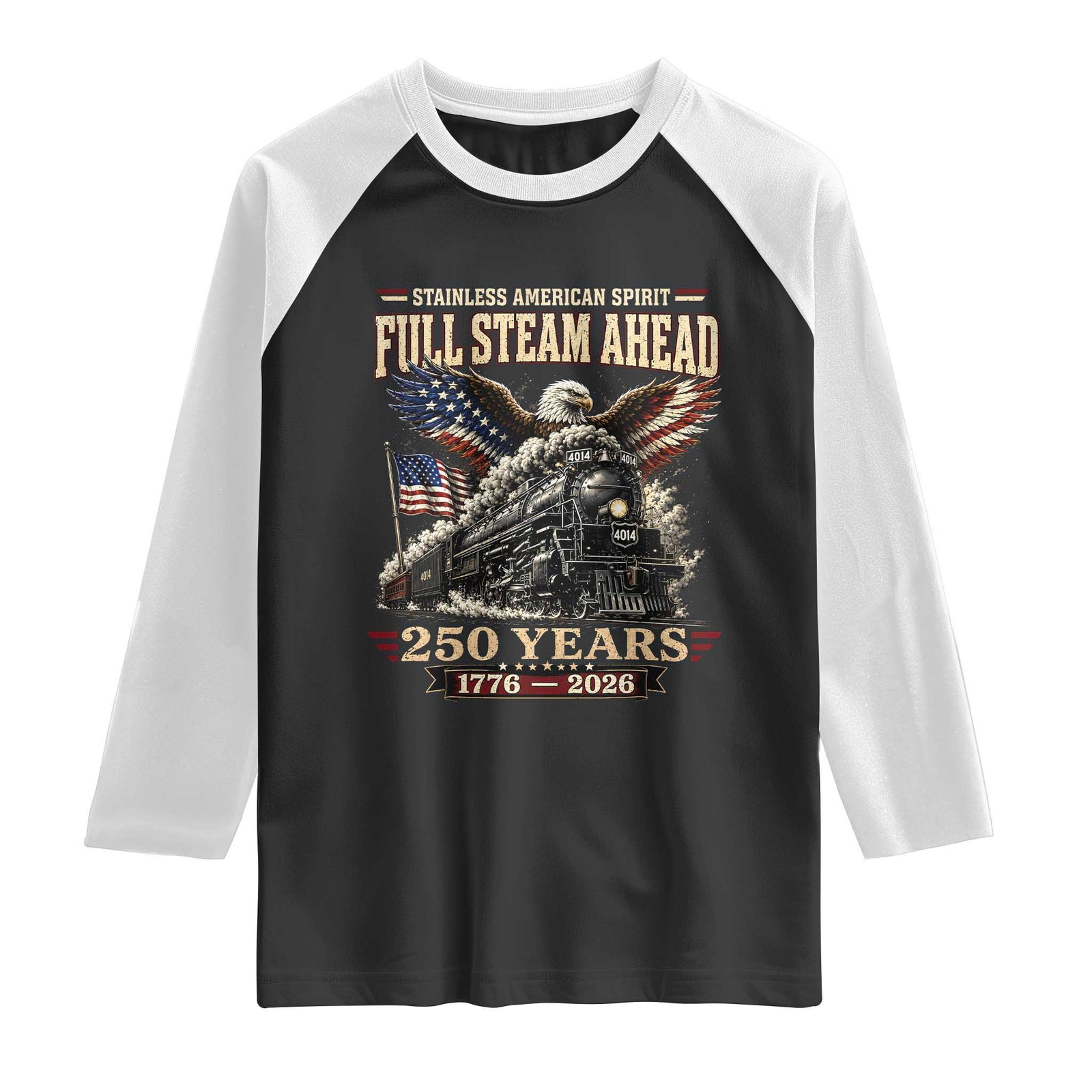 Full Steam Ahead Patriotic Bald Eagle Raglan Shirt Vintage Stainless American Spirit Steam Locomotive Heritage TS02 Black White Print Your Wear