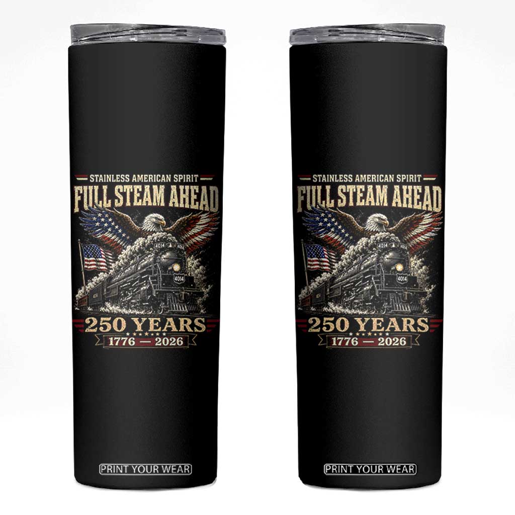 Full Steam Ahead Patriotic Bald Eagle Skinny Tumbler Vintage Stainless American Spirit Steam Locomotive Heritage TS02 Black Print Your Wear