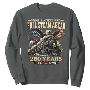 Full Steam Ahead Patriotic Bald Eagle Sweatshirt Vintage Stainless American Spirit Steam Locomotive Heritage