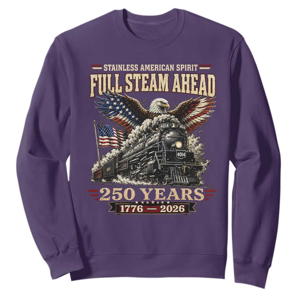 Full Steam Ahead Patriotic Bald Eagle Sweatshirt Vintage Stainless American Spirit Steam Locomotive Heritage