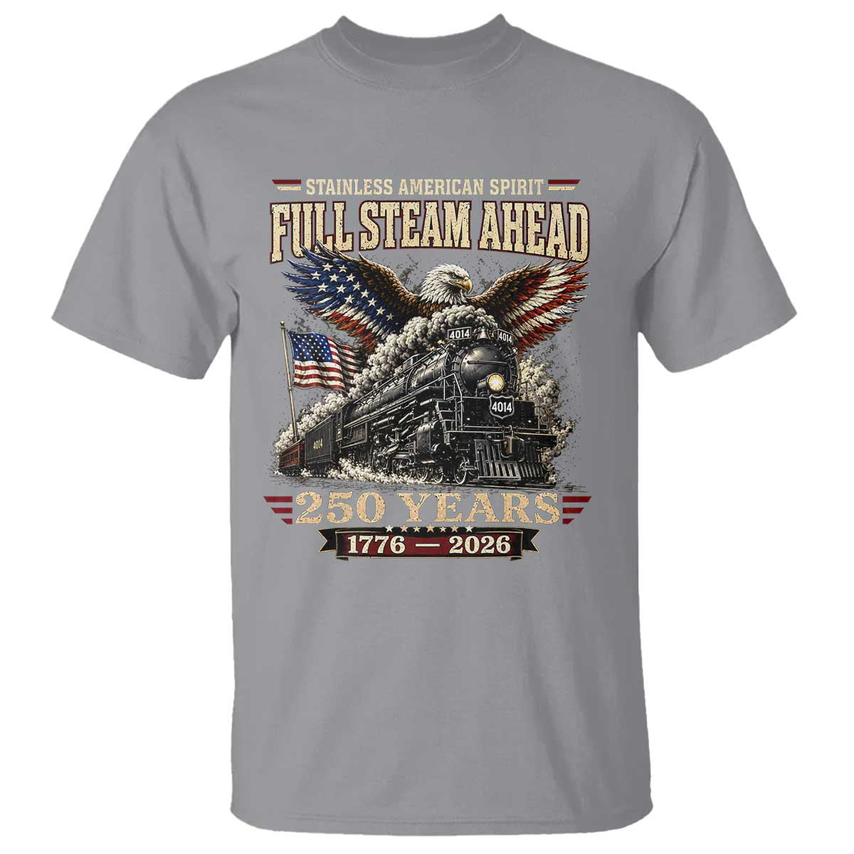 Full Steam Ahead Patriotic Bald Eagle T Shirt Vintage Stainless American Spirit Steam Locomotive Heritage