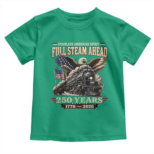 Full Steam Ahead Patriotic Bald Eagle Toddler T Shirt Vintage Stainless American Spirit Steam Locomotive Heritage