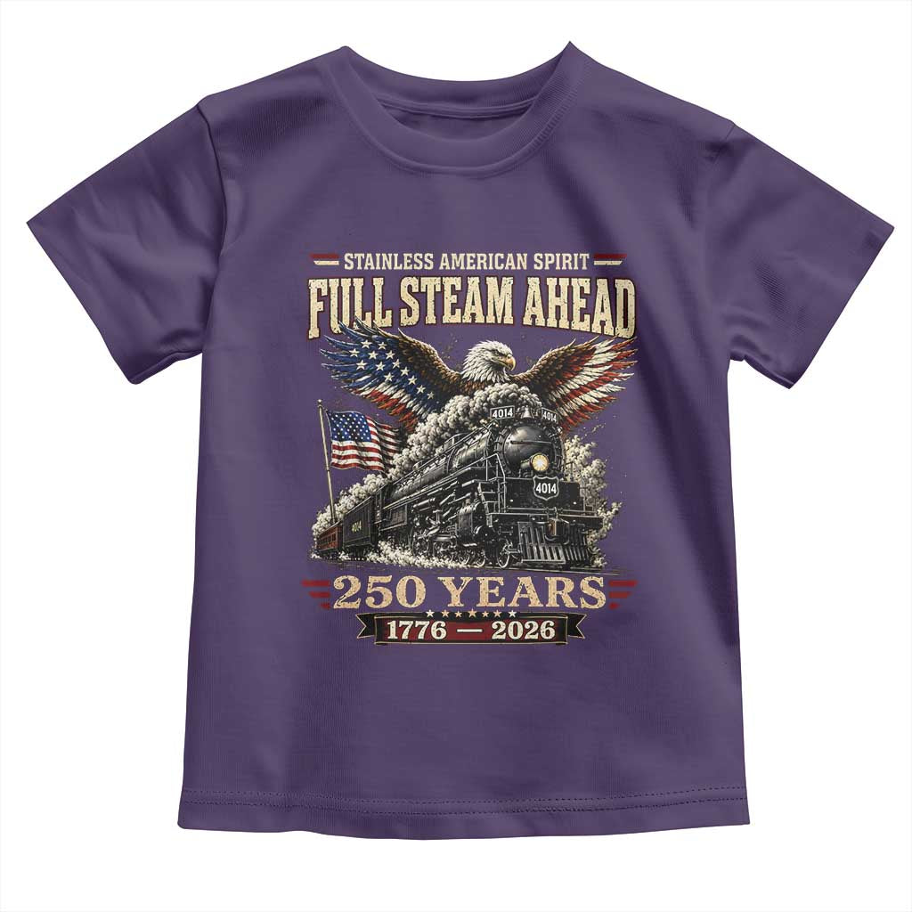 Full Steam Ahead Patriotic Bald Eagle Toddler T Shirt Vintage Stainless American Spirit Steam Locomotive Heritage