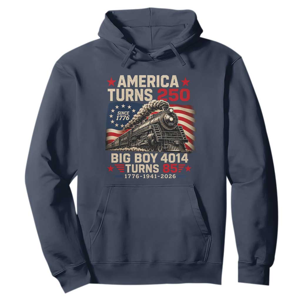 America Turns 250 Steam Locomotive Turns 85 Hoodie Vintage Railroad Steam Engine 85th USA 250th Anniversary
