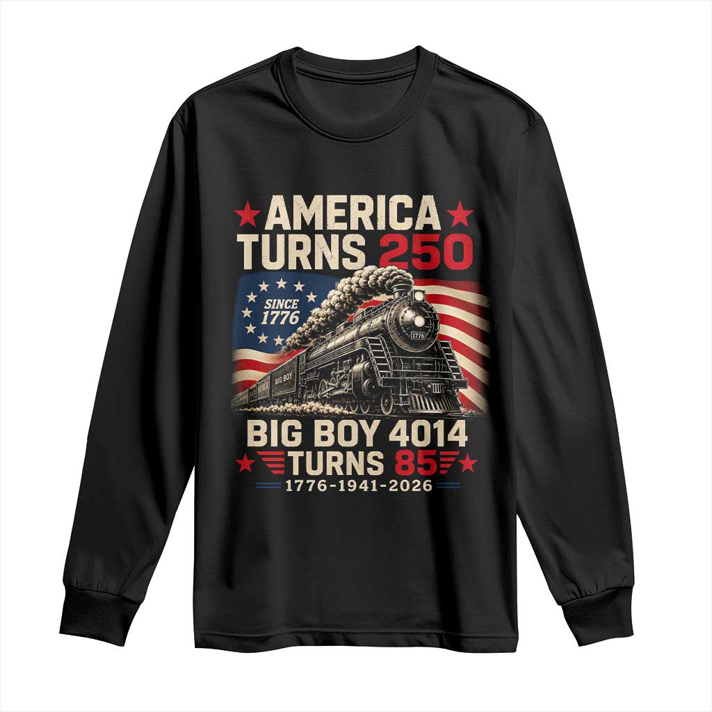 America Turns 250 Steam Locomotive Turns 85 Long Sleeve Shirt Vintage Railroad Steam Engine 85th USA 250th Anniversary