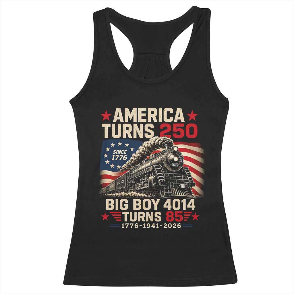 America Turns 250 Steam Locomotive Turns 85 Racerback Tank Top Vintage Railroad Steam Engine 85th USA 250th Anniversary TS02 Black Print Your Wear
