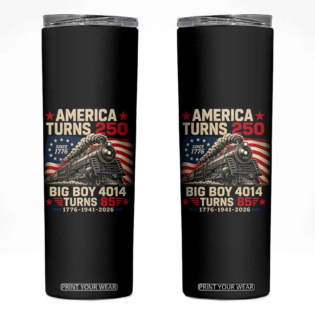 America Turns 250 Steam Locomotive Turns 85 Skinny Tumbler Vintage Railroad Steam Engine 85th USA 250th Anniversary TS02 Black Print Your Wear