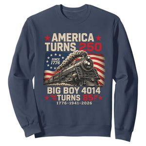 America Turns 250 Steam Locomotive Turns 85 Sweatshirt Vintage Railroad Steam Engine 85th USA 250th Anniversary
