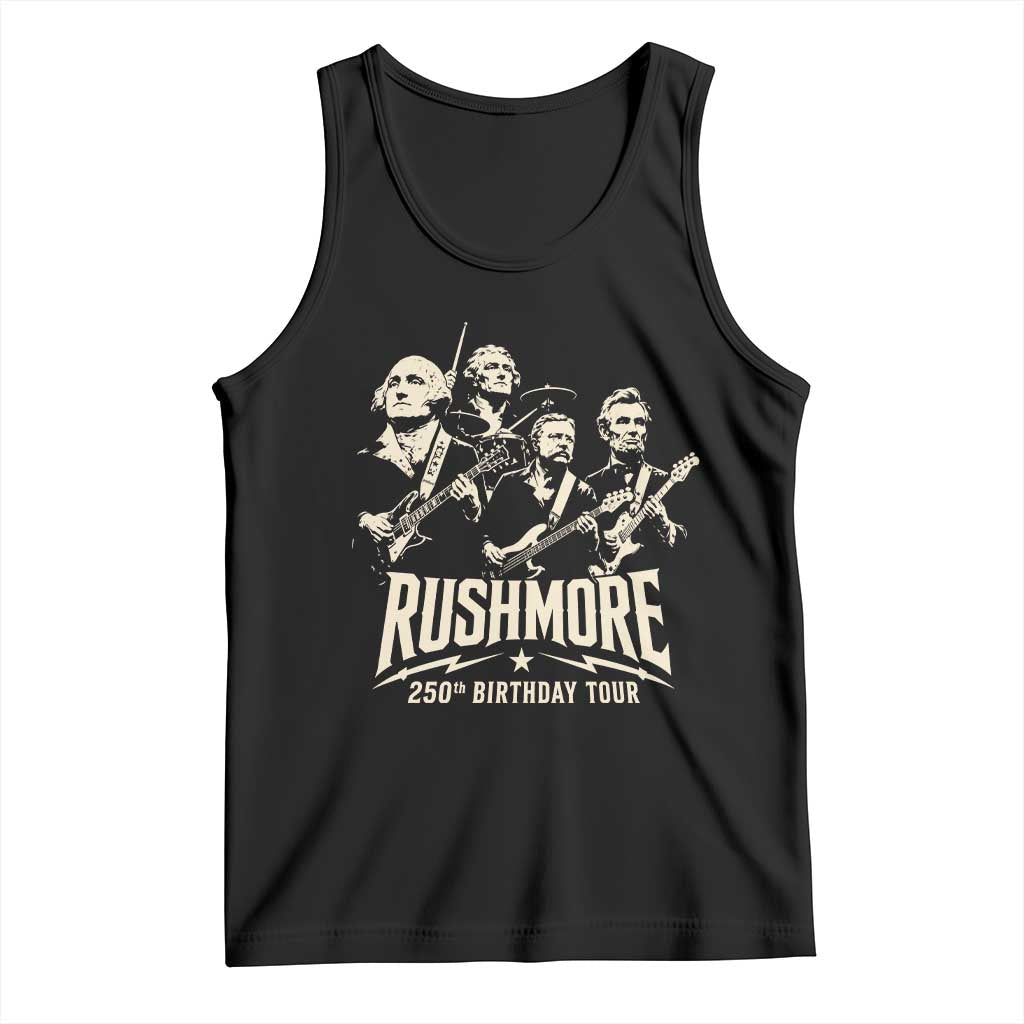 Rushmore 250th Birthday Tour Band Tank Top Presidents Rock Concert Historical Collages TS02 Black Print Your Wear