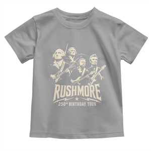 Rushmore 250th Birthday Tour Band Toddler T Shirt Presidents Rock Concert Historical Collages