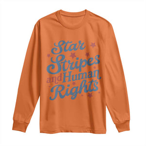 Stars and Stripes and Human Rights Long Sleeve Shirt Progressive Patriotic Equality Modern Patriot