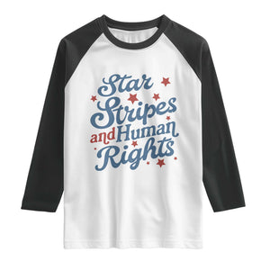 Stars and Stripes and Human Rights Raglan Shirt Progressive Patriotic Equality Modern Patriot