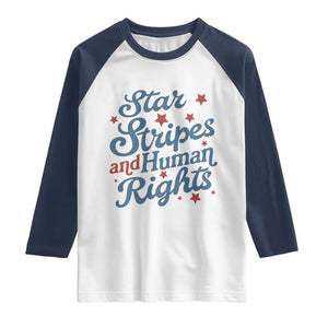 Stars and Stripes and Human Rights Raglan Shirt Progressive Patriotic Equality Modern Patriot
