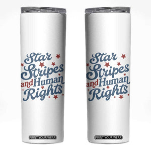 Stars and Stripes and Human Rights Skinny Tumbler Progressive Patriotic Equality Modern Patriot