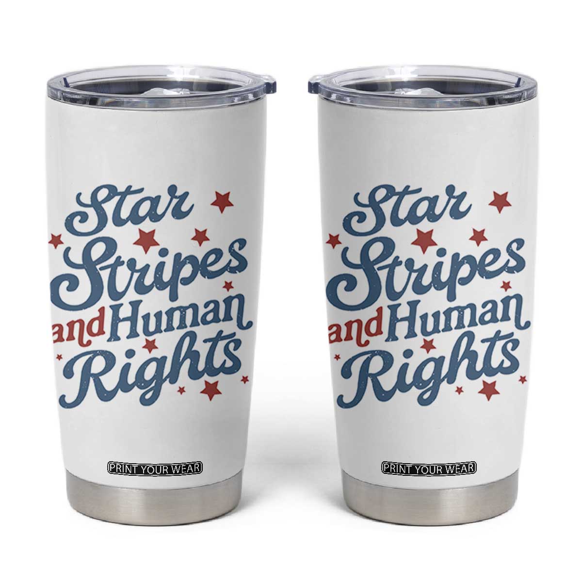 Stars and Stripes and Human Rights Tumbler Cup Progressive Patriotic Equality Modern Patriot