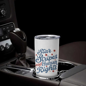 Stars and Stripes and Human Rights Tumbler Cup Progressive Patriotic Equality Modern Patriot