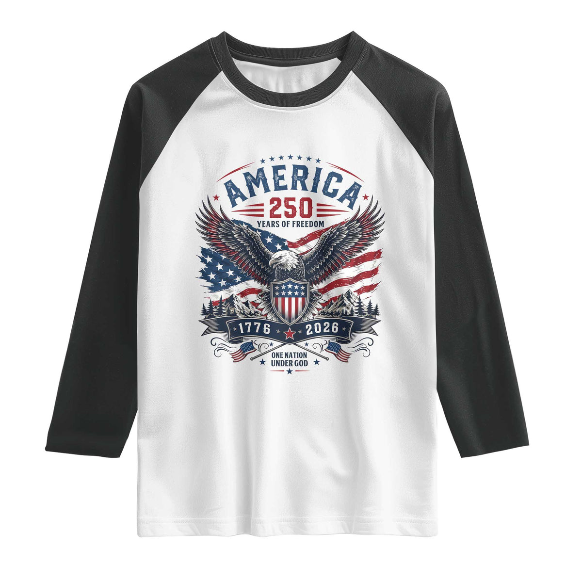 250 Years of Freedom Patriotic Eagle Raglan Shirt One Nation Under God 1776-2026 250th Anniversary
