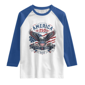 250 Years of Freedom Patriotic Eagle Raglan Shirt One Nation Under God 1776-2026 250th Anniversary