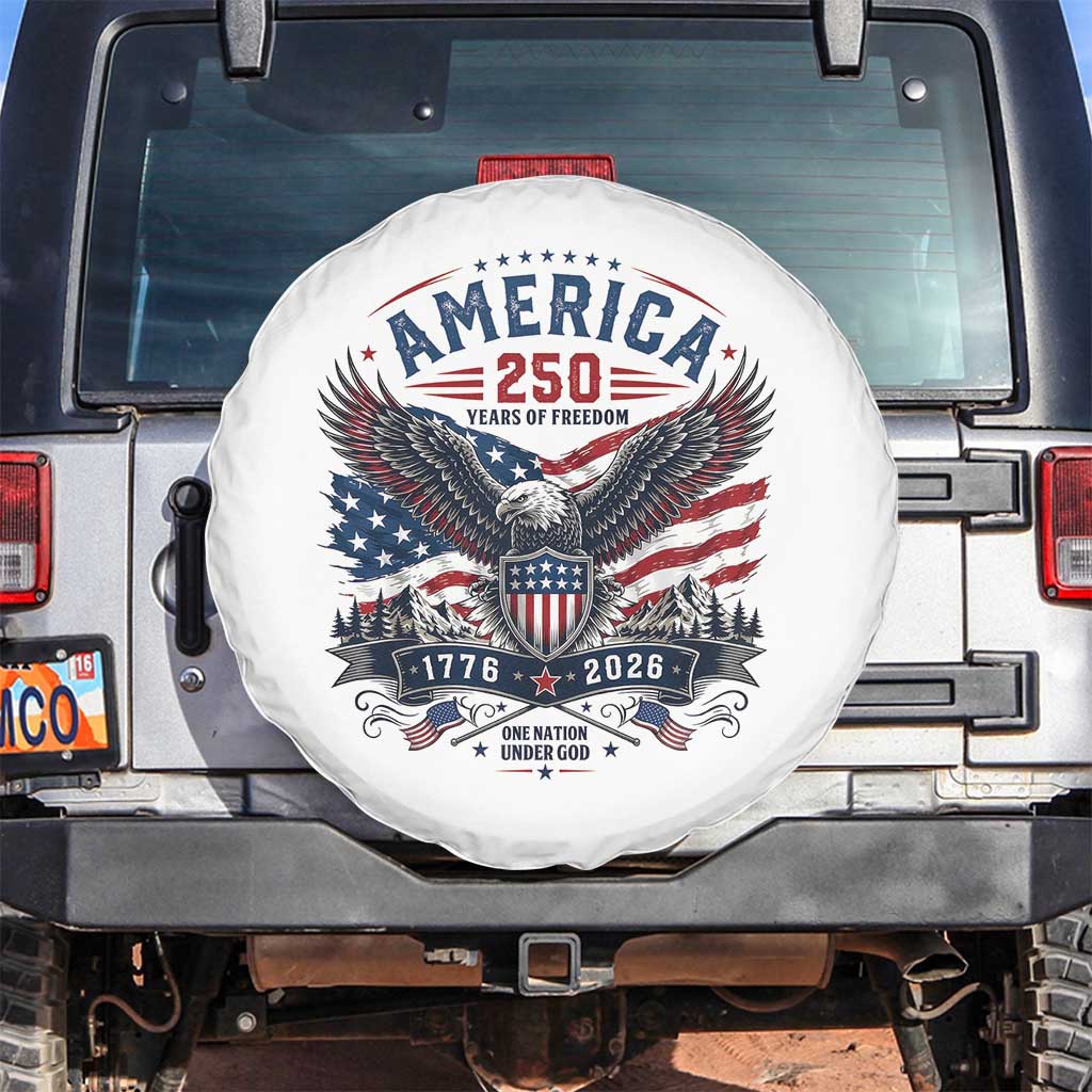 250 Years of Freedom Patriotic Eagle Spare Tire Cover One Nation Under God 1776-2026 250th Anniversary TS02 No hole White Print Your Wear