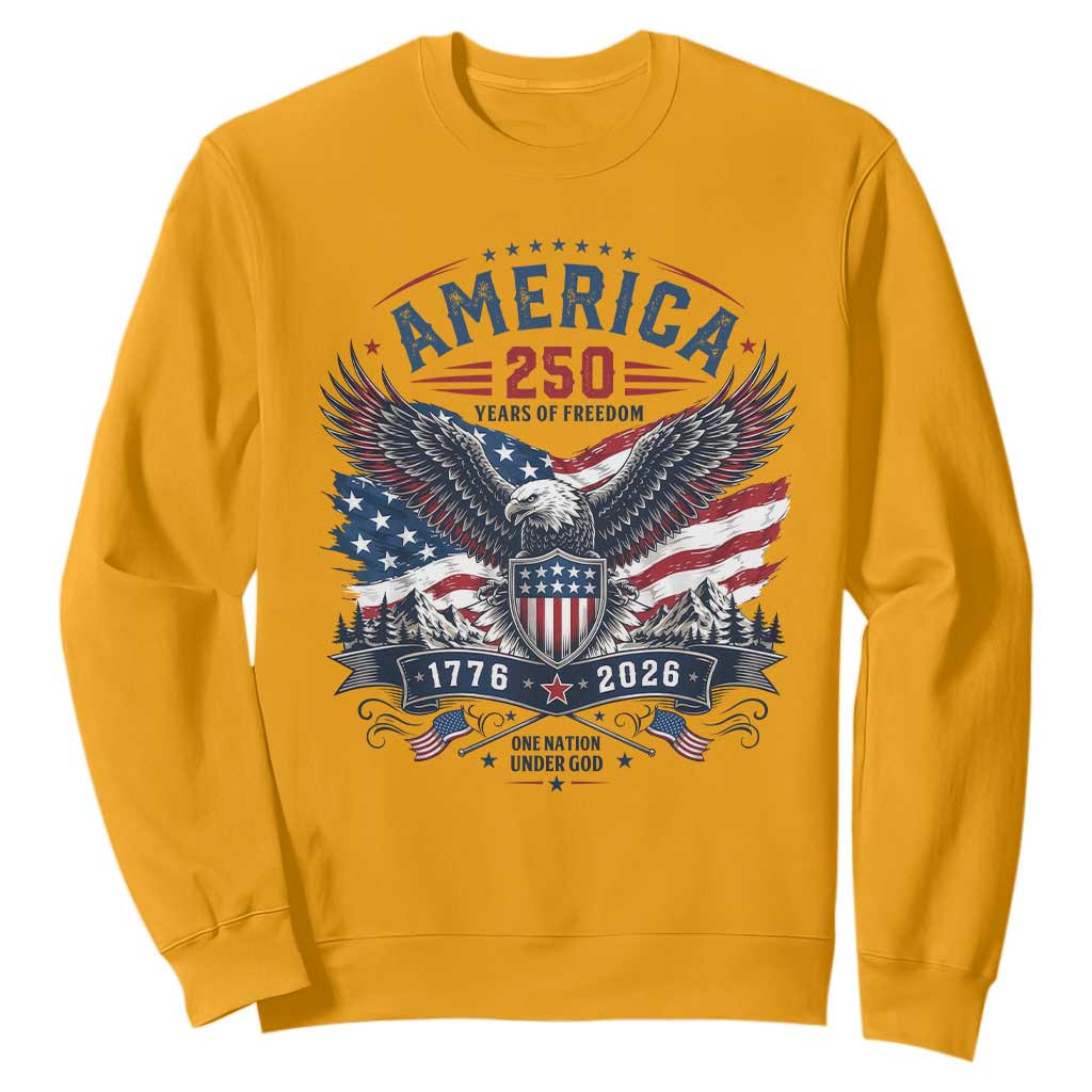 250 Years of Freedom Patriotic Eagle Sweatshirt One Nation Under God 1776-2026 250th Anniversary