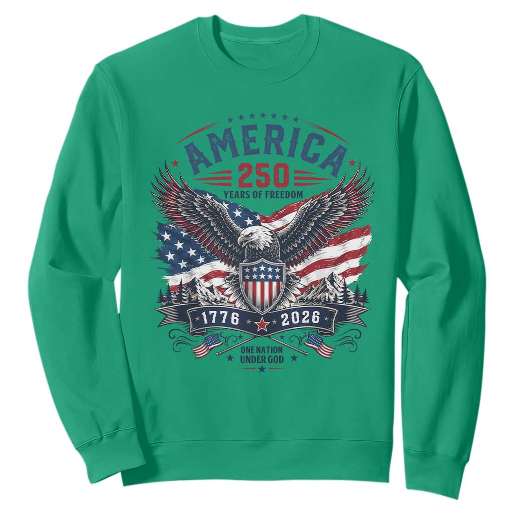 250 Years of Freedom Patriotic Eagle Sweatshirt One Nation Under God 1776-2026 250th Anniversary