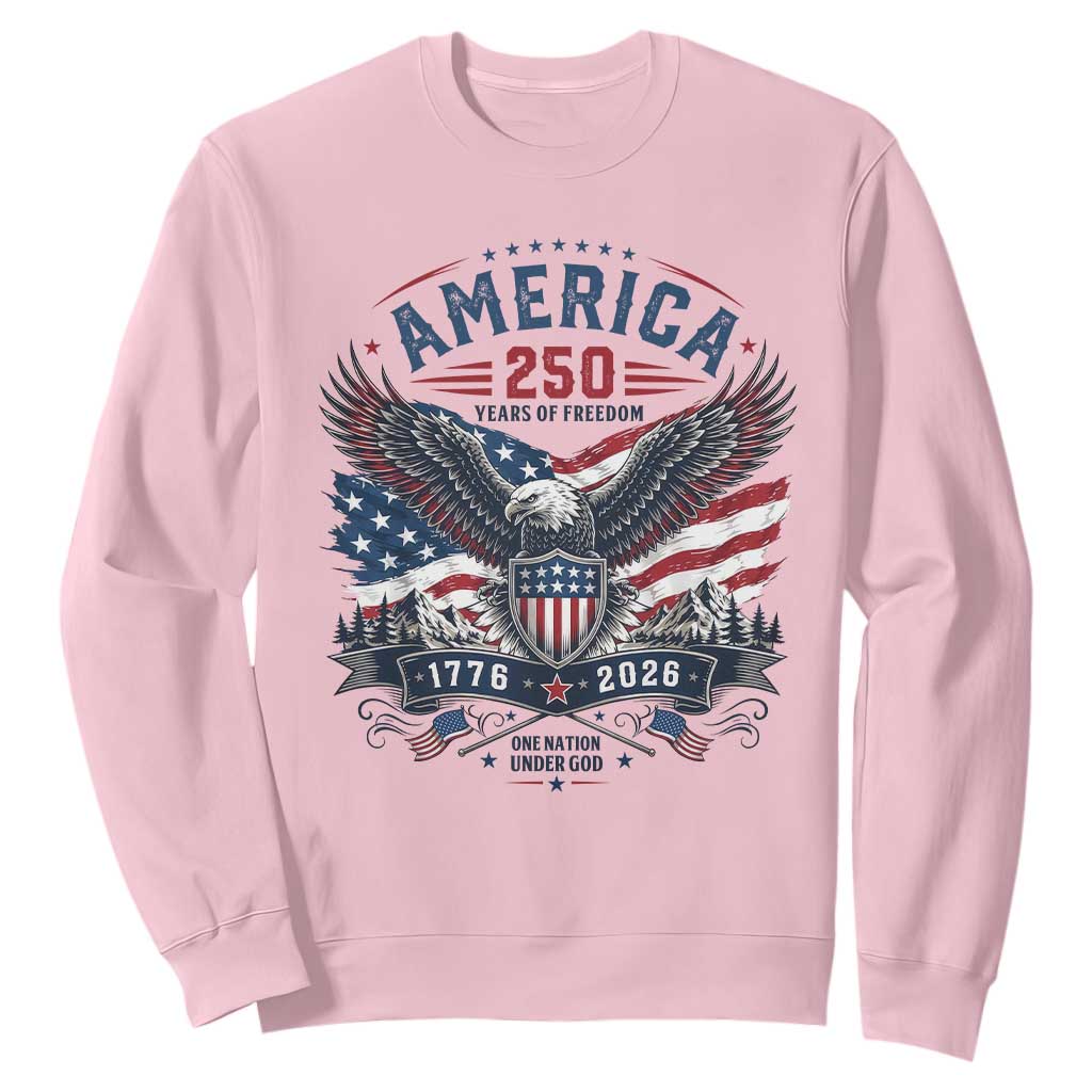 250 Years of Freedom Patriotic Eagle Sweatshirt One Nation Under God 1776-2026 250th Anniversary