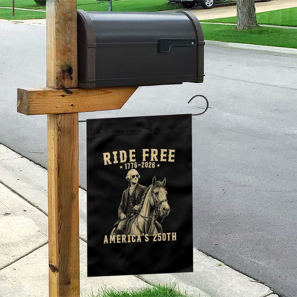 Ride Free 1776-2026 George Washington on Horseback Graphic Garden Flag Vintage 250th Anniversary Semiquincentennial TS02 Print Your Wear