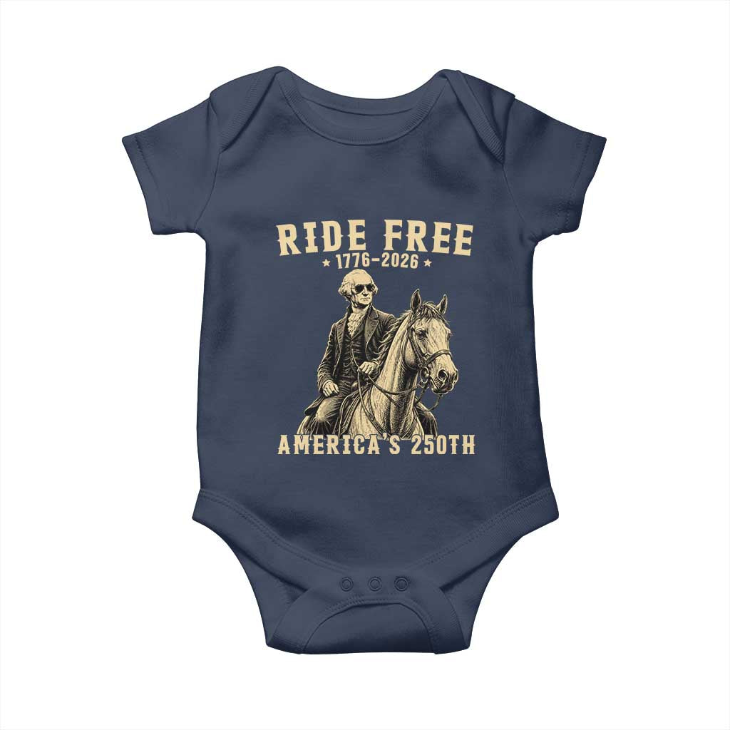 Ride Free 1776-2026 George Washington on Horseback Graphic Baby Onesie Vintage 250th Anniversary Semiquincentennial