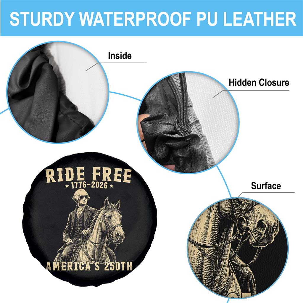 Ride Free 1776-2026 George Washington on Horseback Graphic Spare Tire Cover Vintage 250th Anniversary Semiquincentennial TS02 Print Your Wear