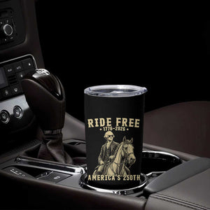 Ride Free 1776-2026 George Washington on Horseback Graphic Tumbler Cup Vintage 250th Anniversary Semiquincentennial TS02 Print Your Wear