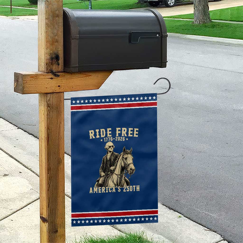 Ride Free 1776-2026 George Washington on Horseback Graphic Patriotic Garden Flag Vintage 250th Anniversary Semiquincentennial